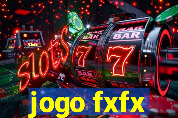 jogo fxfx